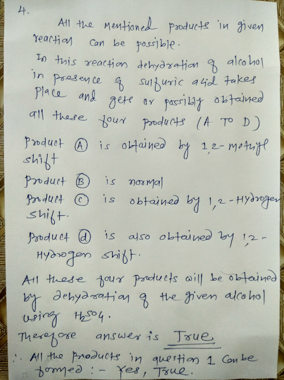 All the mentioned products in given reaction can be possible Is this reaction dehydration of alcohol in presence of sulfuric