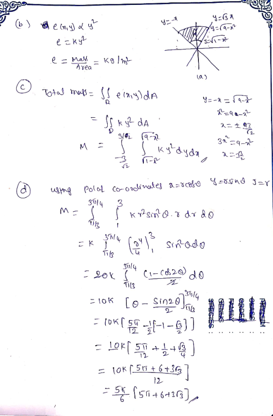 ? (b) 4-32 47 ein,y) & yl е — ку e - Market = kg/m2 -72 © Total maps- einalda 1. = 1 kg? da y=-a=rat 2246-2² 2=1 ? 32=9_92 *