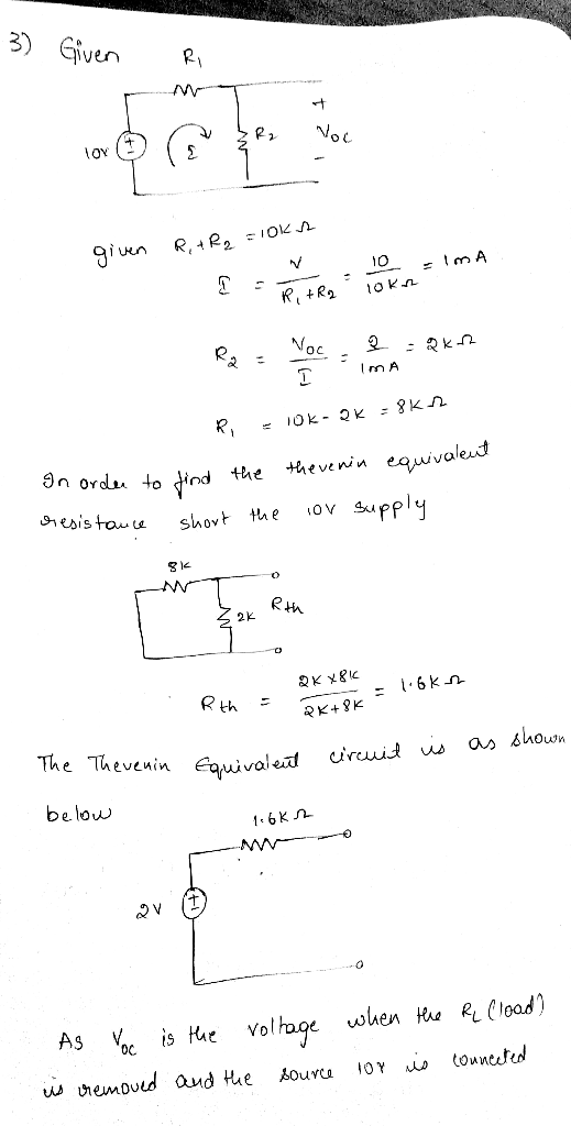 3) Given Ri NT & lov 0 6 R2 Voc given R, R2 = 10ks 10 IMA - ritroToks R. Noc 2 = 262 Ima R OKOK ESKA In order to find the the