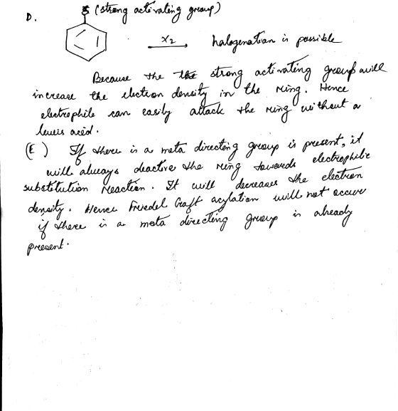 S D. Hence increase the election dens in the ring. without (strong activating gresup) X2 halogenation is possible Because the