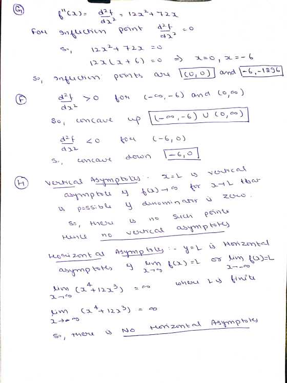 G Arttecto tep fou zlo Bica) d²f da? Inflection point 12x2+72X 12xla+6) Inflection points = > U=0, OL=-6 To,o) and 16,-1996 s