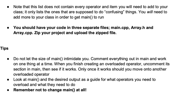 • Note that this list does not contain every operator and item you will need to add to your class; it only lists the ones tha