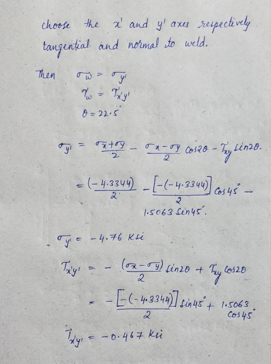 choose the x and yaxes respectively tangential and normal to weld. Then ow= To Try 0=22.5 Login - 5tog - oamoy cospo - Joy,