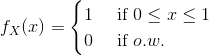fx(c) = 1 if (<x<1 o if o.w.