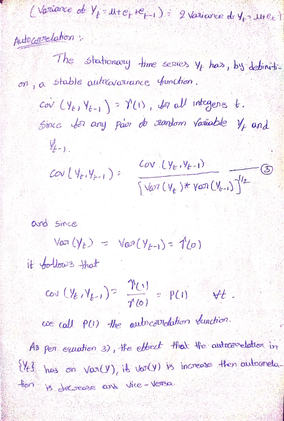 { variance et Y, - et eft®:--).+ 2 variarxe dr Yer sheet Autolaelaton 3- The stationary time series y has, by detinentia on,