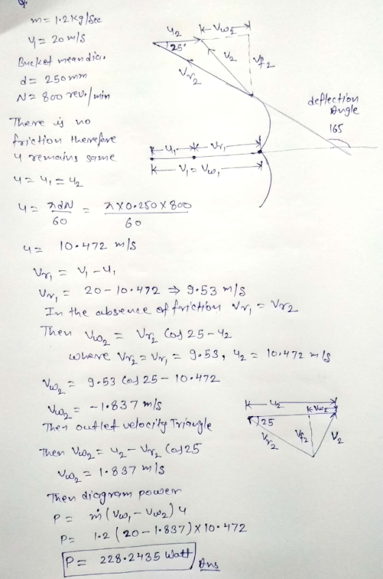 25 d = 250 mm There o ngle 16S e Seme 60 60 The out led vel5 2 P 12 20 1.837)x10. 1172 P= 228.2435 Wat M5