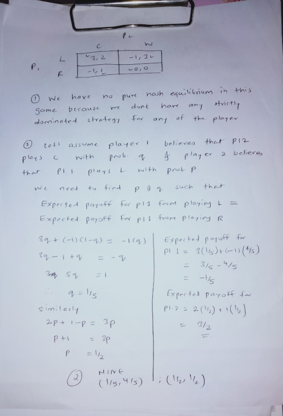 レ3, 2 -1,3 Some becausdunt hare antic dom, n ated srategi foY any of the playev tots assume plaer believes thet PI2 pplaye believe e neetto ind p9 such thet Expected payoff Fo Pl f plairg R pi. I {(1s)t(-1)(46) = 5 similaly 2. 2