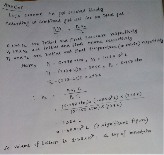 Ansdes Lets assume He gas behaves ideally Acesraing to combined gas laa for an ideal g as P VI P V2 T2 ave initial and final