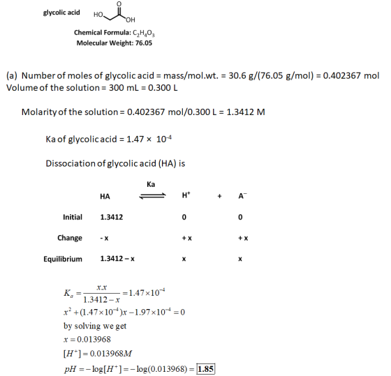 glycolic acid HO. VOH Chemical Formula: C2H,03 Molecular Weight: 76.05 (a) Number of moles of glycolic acid = mass/mol.wt. =