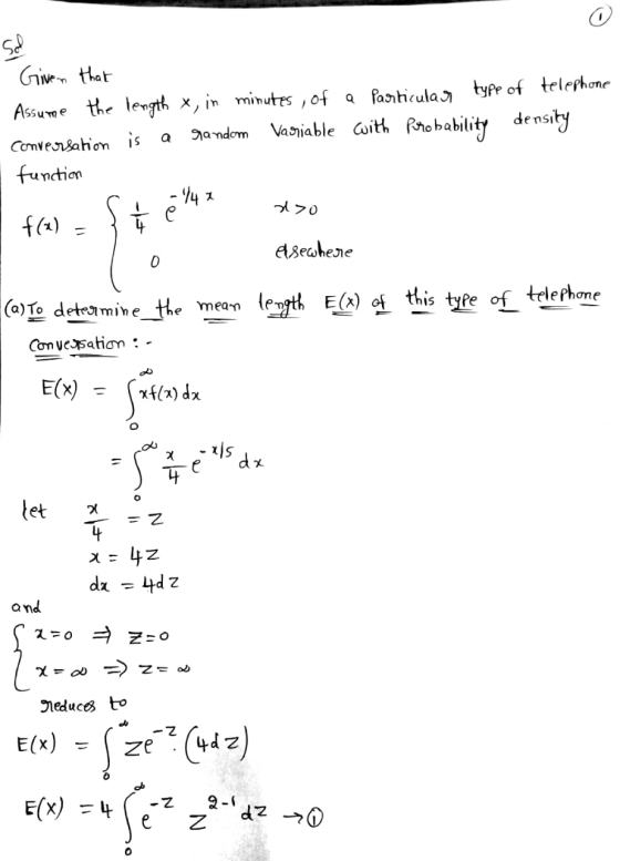Sol Given that Assume the length x, in minutes of a particular type of telephone conversation is a gandom Vasiable with proba