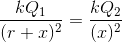 \frac{kQ_1}{(r+x)^2} = \frac{kQ_2}{(x)^2} \\