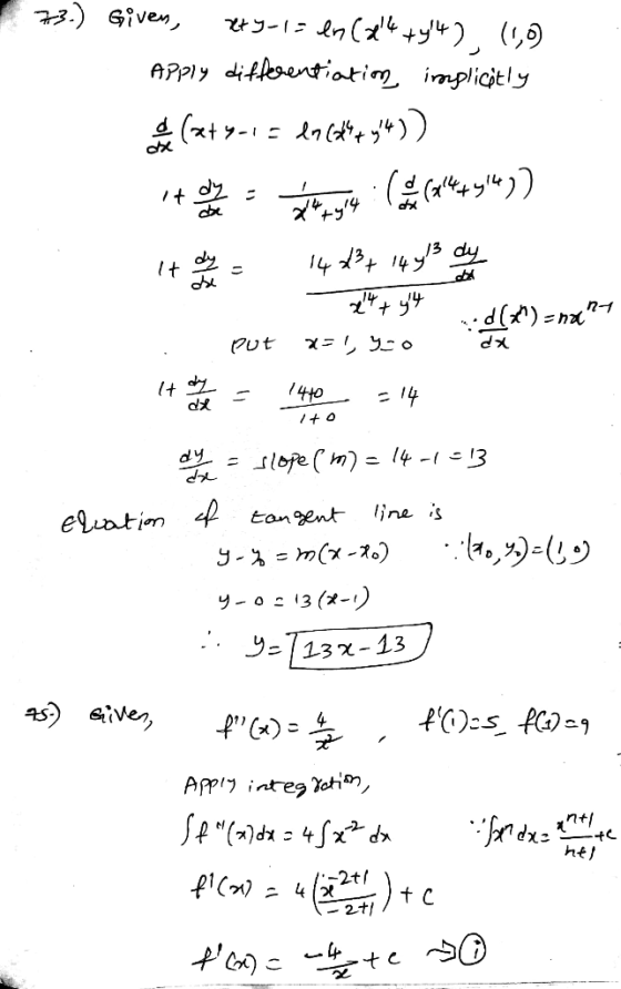 73.) Given, 274-1 = en (8!4 +y!42. (1,7) Apply differentiation, implicitly et (at 9-1= lnckhey4)) it on this site are cercet