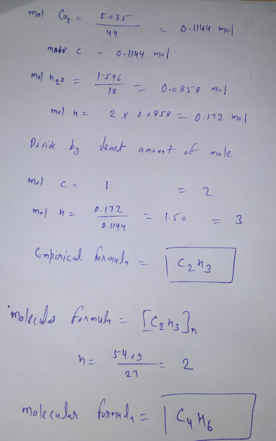 mol Co2 = 5:035 - = 0.llun mol 44 mate c = 0.1144 mol molho = 1.546 0.0858 mol mol = 2 x 0.0859 - 0.172 mol Divide by Jeast a
