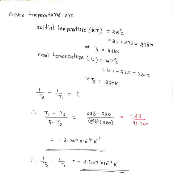 Given temperatuys axe Final temperature (TR):47 :47+a73 = 320 k 4s 360 (248) (3ao 2 307 XK