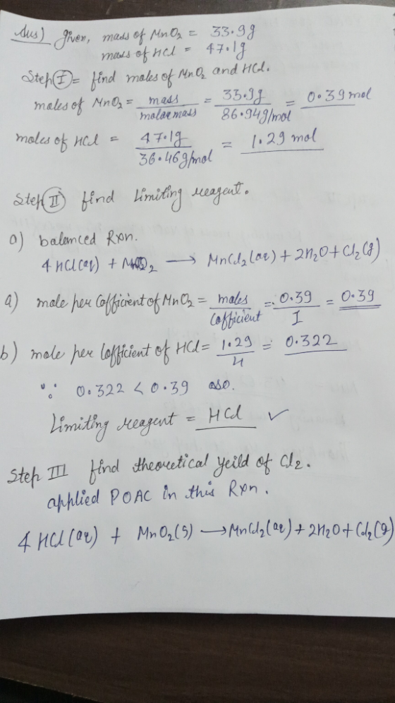 dus) given, mass of MnO2 = 33.99 mass of nel = 47.1g Steh - find males of Men oz and Hola males of MnO₂ = mass = 35.99 -0.39