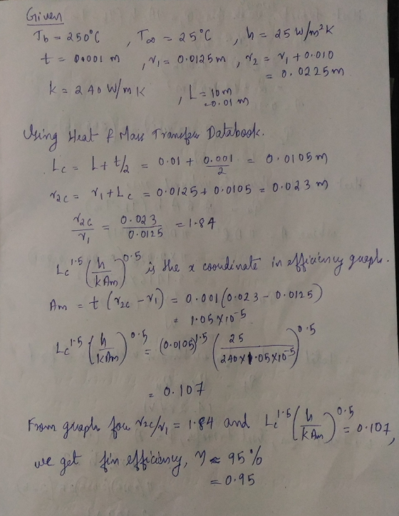 Given Tb-250°C To - 25°Ch- a5 w/°K 2= + 0010 = 0, 0225m ka a 40 W/mK L=1om Suing Heat P Mais Traneleh Databook. 0.01 +0.001 2