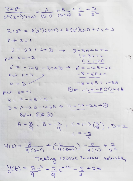 2ts² + B A ++D S²(S-1)(3+2) (S-1) (5+2) S Alin 2+5² = A(G²) (5+2) + B (5²) (S-1)+(2+D put s=1 3= 3A + CAD put S = -2 3= 3A+C+