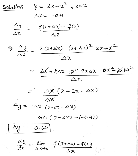 Solutions y = 24-7? ,x=2 AX=-0.4 ДЧ f(x+AX), f(a) 1) Дх sa » Ay 2 (a+sx)= (x+ sx)227+*? AX ax 20+ +242-2²-220x-ax² 2x+x² ax O