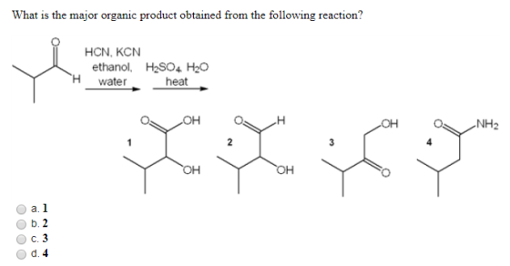 What is the major organic product obtained from the following reaction? HCN, KCN ethanol, H2SO4, H20 water heat NH2 al 6.2 c.
