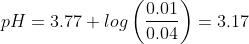 pH=3.77+log\left ( \frac{0.01}{0.04} \right )=3.17