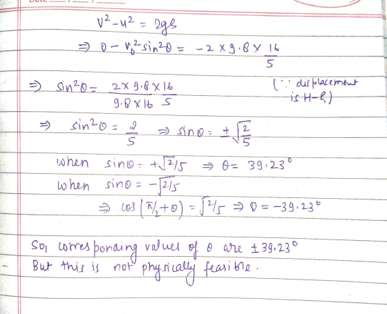 4²-42 = 2gs 0-12 sin20 = -2 X 9.84 16 = = R sin20= 2X 9.8 x 16 I displacement ish-b) 9.8 x 16 s sin?o= 2 = sino = + 1 2 3 whe