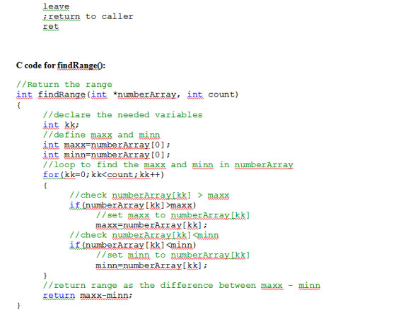 eave i return to caller ret C code for findRange0 //Return the range int findRange (int *numberArray, int count) //declare th