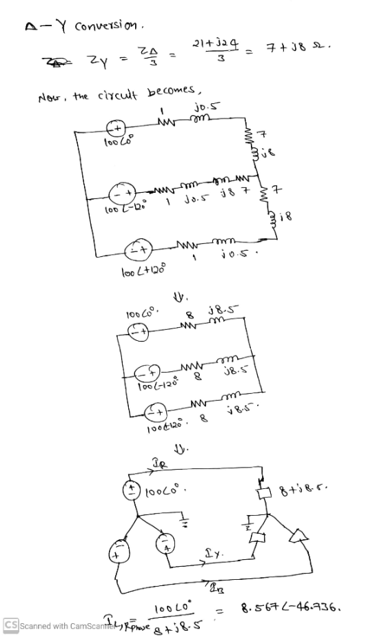 A-Y conversion Z zy ZA 217129 7 + j 8 s. - Now, the circuit becomes , jo.5 om too Loo 7 7 mm Jo.5 j 8 7 1 100 T- 1 looL+Q j 8