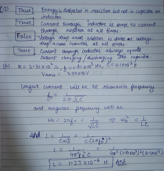 ra Treuel Energy is dissipated in veesistove but not in capacitor or inductor. Tome current through inductor is same as curre