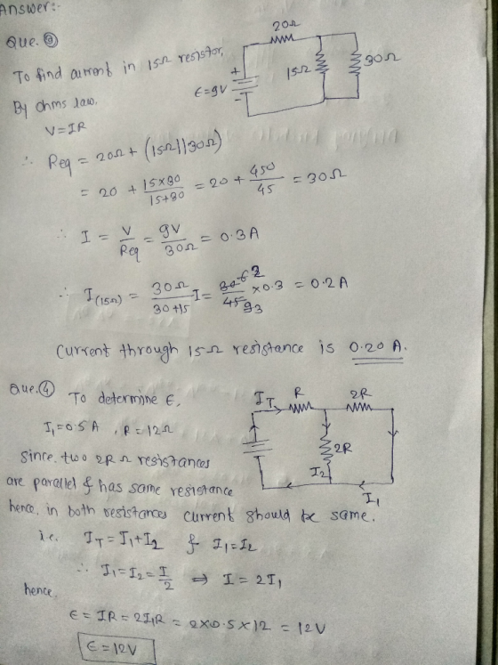 nswer: Que. To find amenl in Isn renstor, r_wwa Is+90 6 2. (15) Current through Isn resnstence is o 20 A Bue To determine e 2