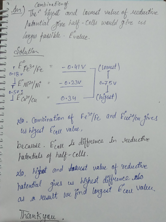 SWLLLLL1211 7 V Combination of Ms) The hijest and loveest value of leeductive retantial give half-cells would give us langes