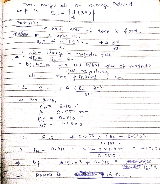 Thusmagnitude of avera e thduced emt is c(BA) eav Part la: ১e have, s freds area usng (, ear d BA)= A dB dB = change in magne