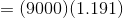 = (90001(1.191)