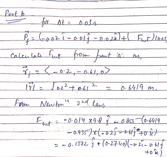 Part b 0-oss Fr ΛL- pat a Calenlat ttpo 0.6419 m. 2 2 2 Ld lany froun Nwtorn Eat 0.014 x9.8 - ০৭3)x(-०सf -68ी --0.1372 j(o-27