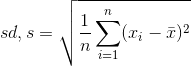 sd, s= 1-0 (ri - .)2
