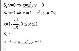 S;.v=0= x=u x=u?, y = 0 Su=1=x=1-v?, y = 7v, x=1-2,05xs1 49 S4 u=0> x=-v2: y =0