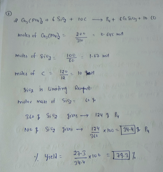 Cag(Pou Si 10c Pyt 6GSiug+ 1b (O moles of Ca(py 200 310 0. 64 m moles of Si0a 100 60 1.67 mot 12D10 mo1 moles of C = 12 mola