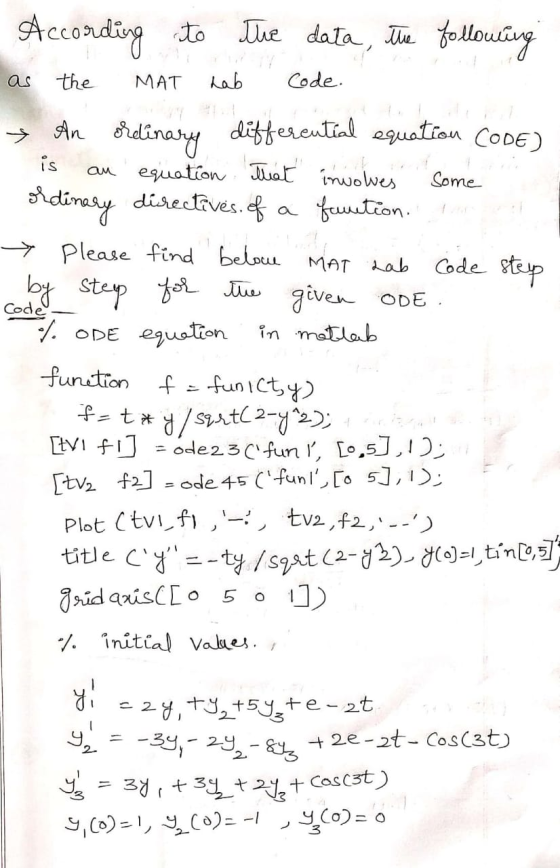 According to the data, the following as the MAT hab Code. that involves Code step Code * An ordinary differential equation CO