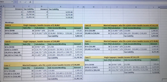 N53 Answers Tax Liability cool C Answers Tax Liability a 4,469.44 b 15,747.86 c 11,492.58 6,959.48 4,275.44 9,328.88 S Workin