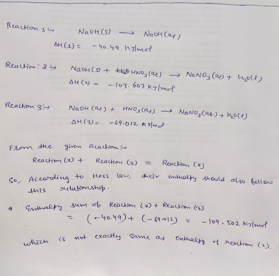 Reaution s NaoH Cap) NaoHCs) AH ) - ५०.५१ ।९ऽ|M७ Reaction Q NaoH Co HNO2 (a NaNo3 (a) 20l AH (2) -103. 607 KJmof Reachon 3 HN