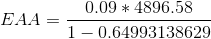 EAA = \frac{0.09*4896.58}{1-0.64993138629}