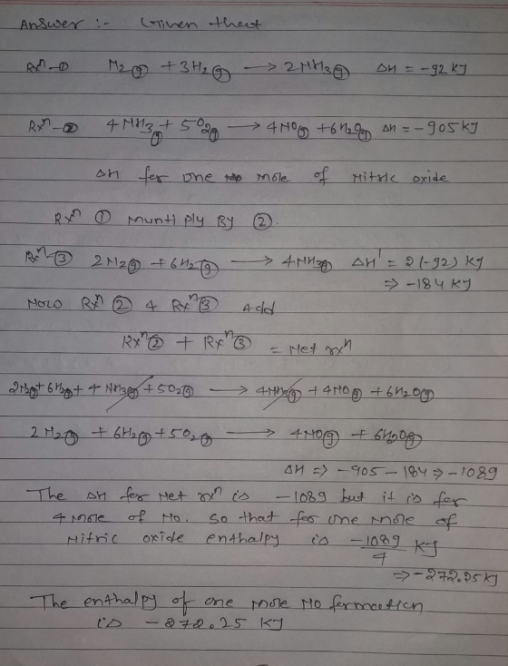 Answer: Tinen that RM Mag + 3H₂ g -> 2NH₂ DH = -92 kJ RM 4 NH3 + 50% - 400g +6 129 on = -905 kg on for one to thole of ritric