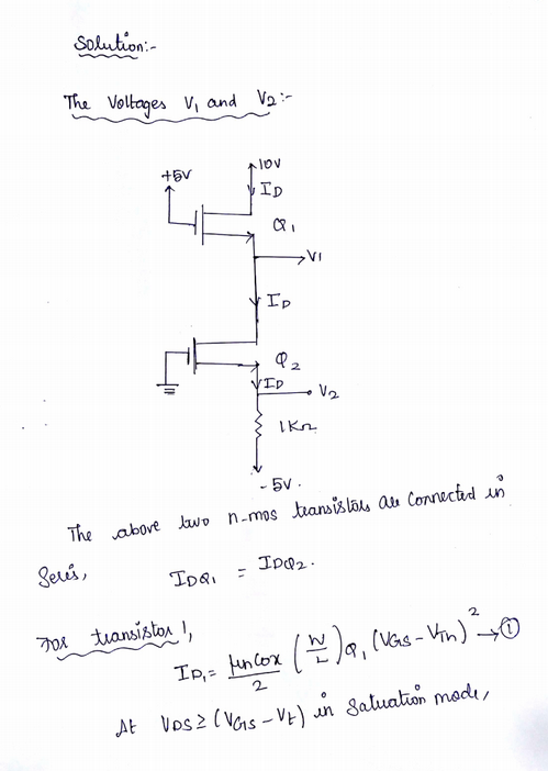 Solution The Voltoges Vi and V 十巨v ID Ce VI Ip 5v The above lawo n.mos honsist&aaCornechd.ต่ Seus At Vos 2 VsVi Saluation med
