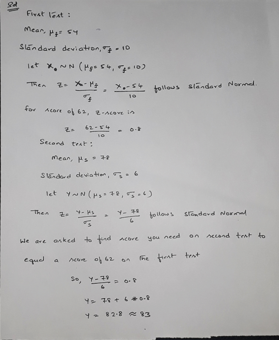 Sd First lest : Mear, Me= sy Sländard deviation, f = 10 let X.~N(M&= 54, of = 10) Then Z= tu - Mf x.-54 follows sländard Norm