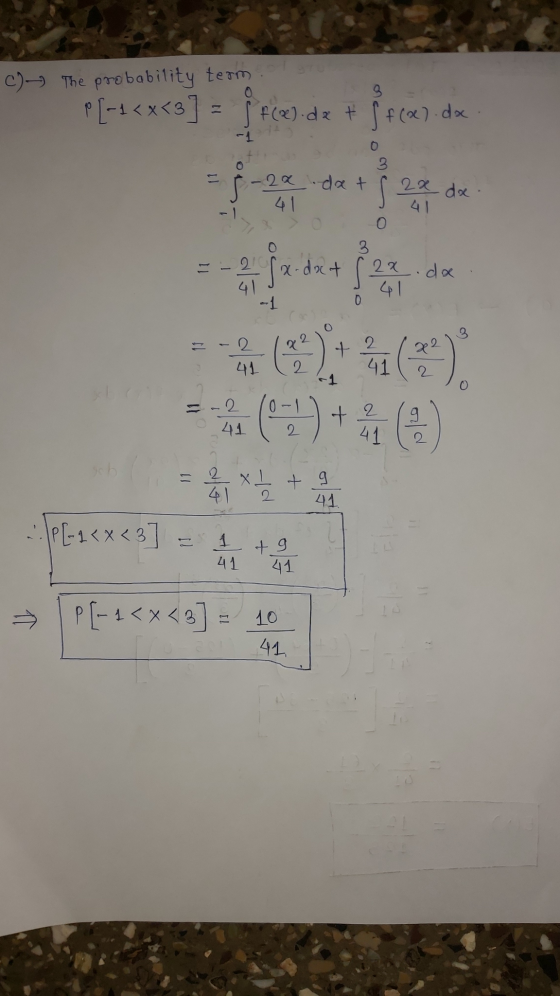 C)— The probability term. f(x).de t f f (x) dx 3 -2x dat S 2 x da 41 o 3 = - 21 Jx-dact 2x .da 41 O 2 - 2 41 + x? 2 41 2 ( =
