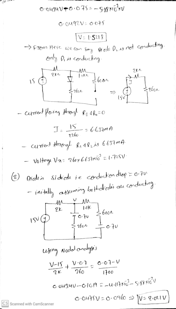 0.0434 V10.075=-588 Kuru 0.0492V= 0.075 V-1.5218 ~from Here we can foy Diele Dz is not conducting. only Pi is conducting M ak