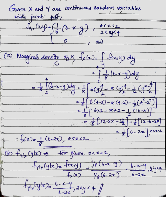 Cr<2. Given X and Y are continuous random variables with point pdf fx, y) = (boxy) och to ow (a) Marginal density bxfxce)= f