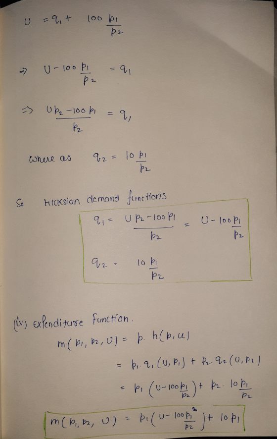 U = q + 100 bi p2 - =q, U - 100 PI p2 - Ub-loobi =q, where as Q2 = lobi p2 So ricksian demand 9 = functions UP2-loopi = U-loo