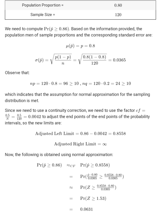 Population Proportion = 0.80 Sample Size = 120 We need to compute Pr(ôn > 0.86). Based on the information provided, the popul