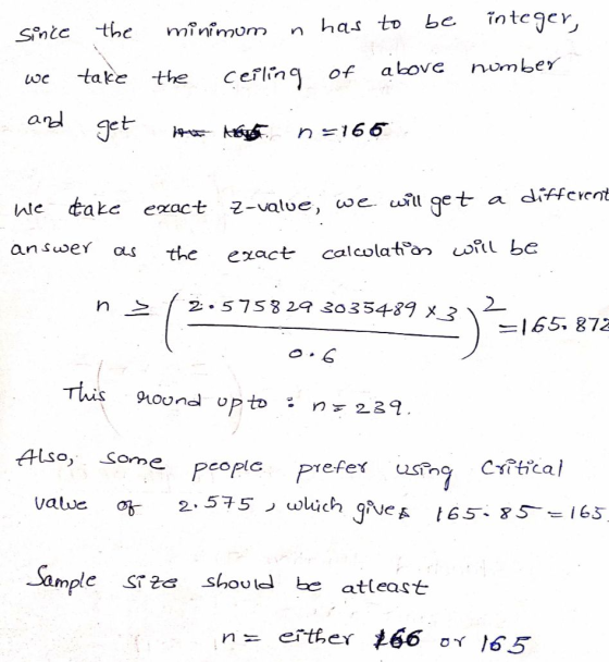 in teger, n has to be minimum Sintc the number a bove take the cefling of and get n =166 e a different get dakc exact 2-value