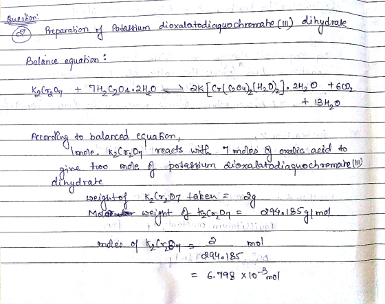 Question o Preparabon of Potathium dioxalatodicquo chromahe (un) dihydrate Balance equation ! Kylacy 09 al _ + 9H, C904.624,